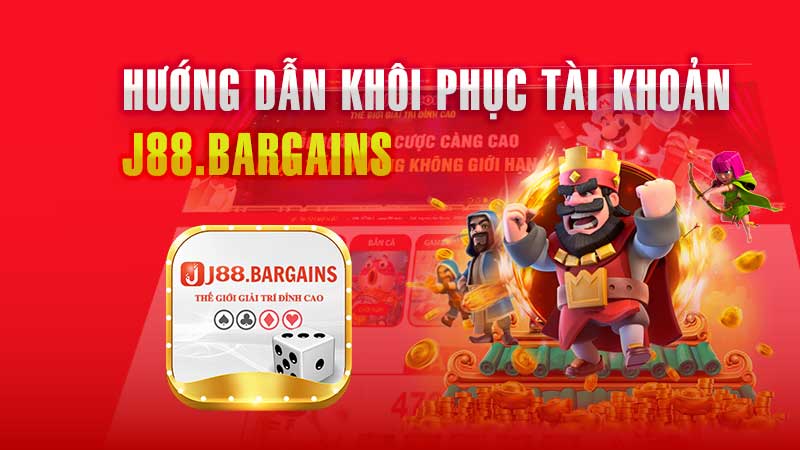 Hướng Dẫn Khôi Phục Tài Khoản J88 Hiệu Quả Qua 2 Phương Pháp.